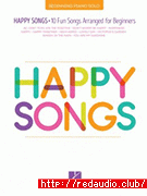 Happy Songs for Piano: 10 Fun Songs Arranged for Beginners